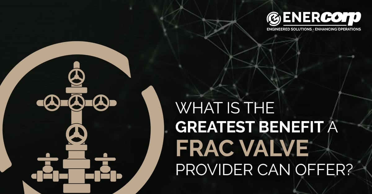 featured image for A Frac Valve Is Only New Once