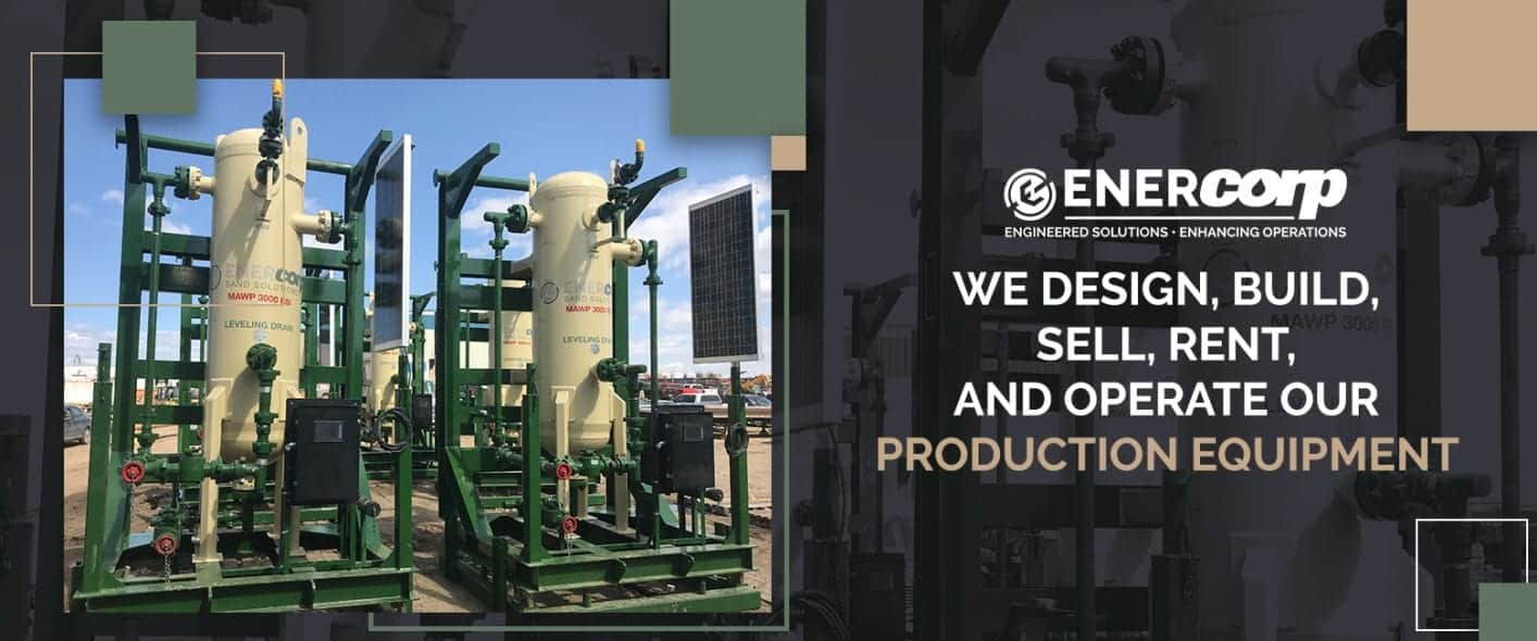 EnerCorp-Production-Equipment-We-operate-what-we-sale