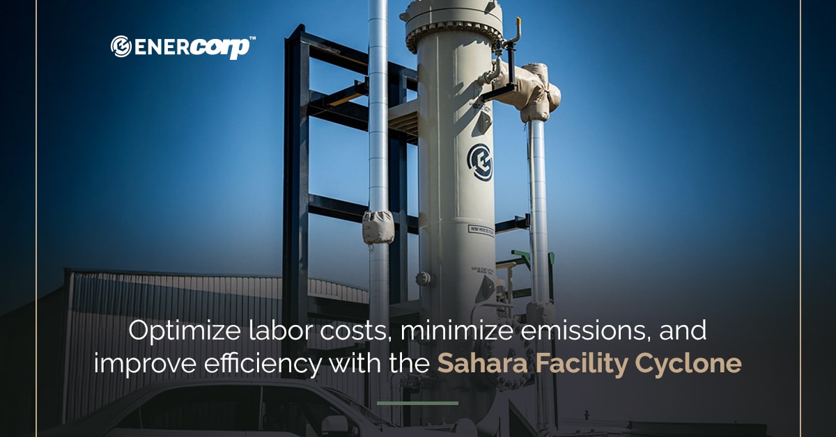 featured image for Optimize labor costs, minimize emissions, and improve efficiency with the Sahara Facility Cyclone